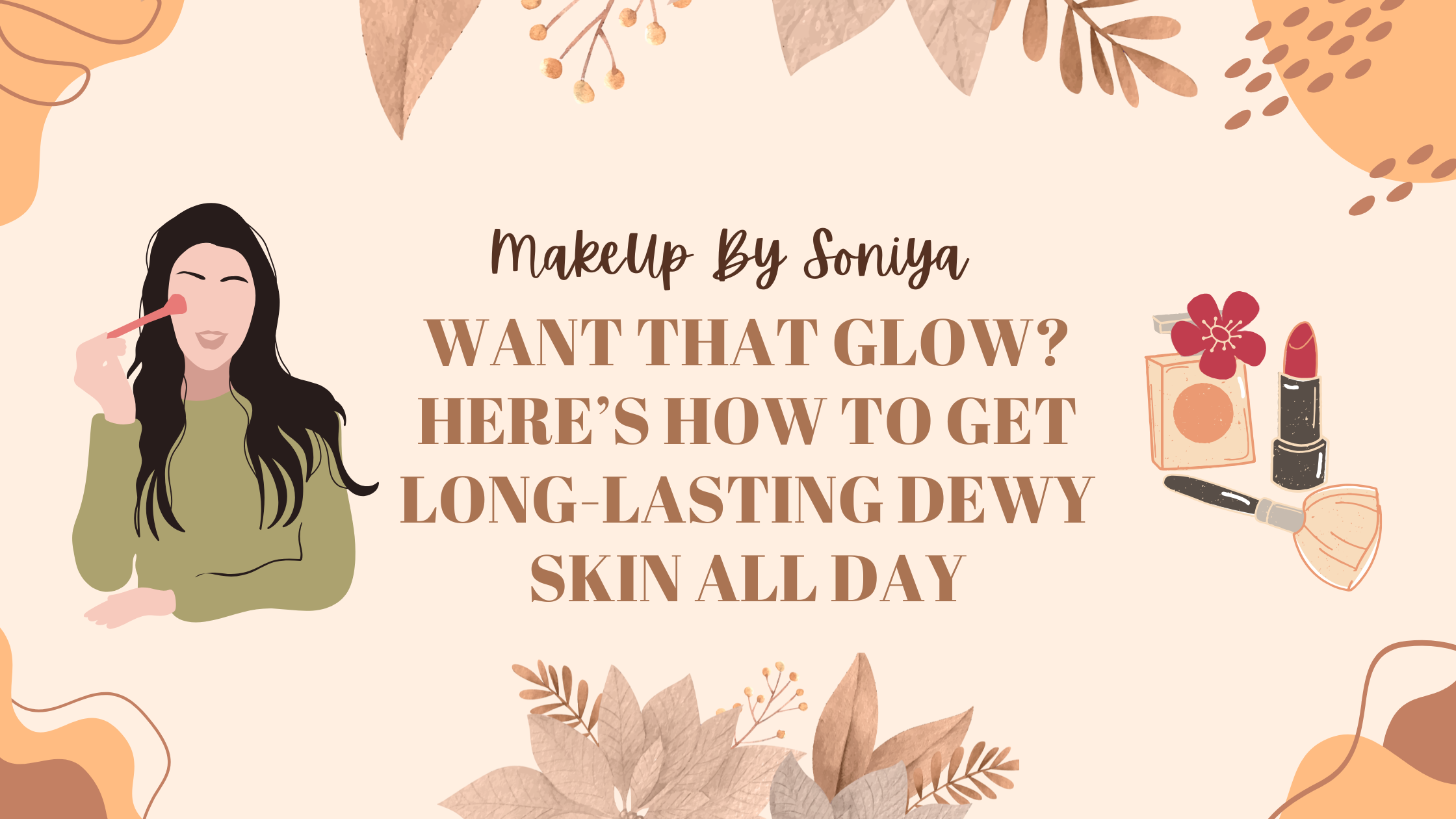 Long-Lasting Dewy Skin